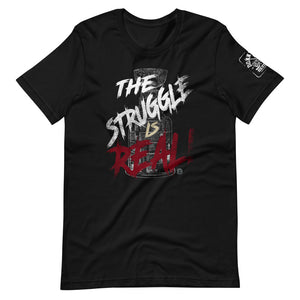 The Struggle Is Real Arizona Short-Sleeve T-Shirt